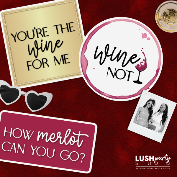 Wine-themed photobooth props and sunglasses on a red background with 'Lush Party Studio' branding.