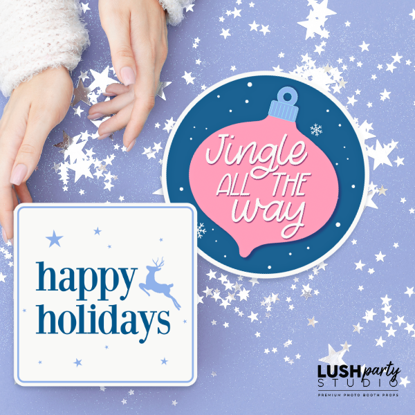 Christmas-themed photo booth props with 'Jingle All the Way' and 'Happy Holidays' winter wonderland by lush party studio