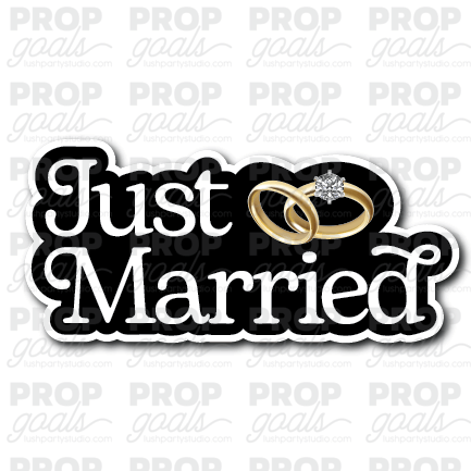 Just married wedding Photo Booth Prop Word Sign