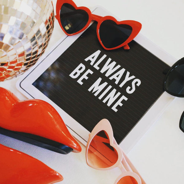 always be mine photo booth prop